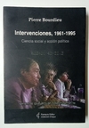 Intervenciones, 1961-1995 - Ciencia social y acción política