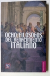 Ocho filósofos del renacimiento Italiano