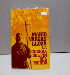 La guerra del fin del mundo - Mario Vargas Llosa