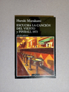 Escucha la canci?n del viento y Pinball 1973 - Haruki Murakami (copia)