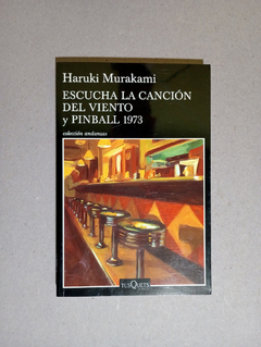 Escucha la canci?n del viento y Pinball 1973 - Haruki Murakami (copia)