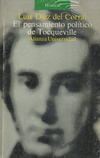 El pensamiento político de Tocqueville - Luis Díez del Corral