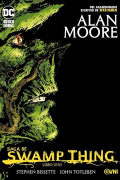 Swamp Thing de Alan Moore - Vol01 - OVNI