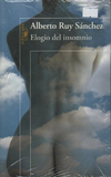 Elogio del insomnio - Alberto Ruy Sánchez