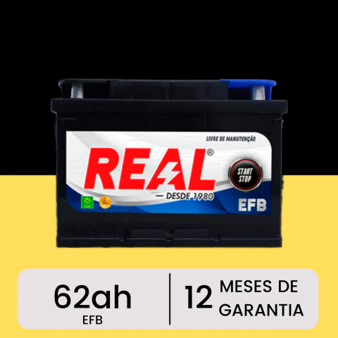Real 62Ah (62EFB) | Livre de Manutenção | Start Stop | | 12 Meses de Garantia