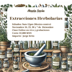 Herbal extractions -Online work (Only in SPANISH)