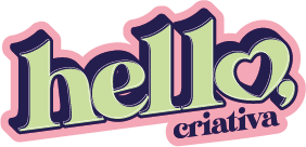 Hello, criativa!