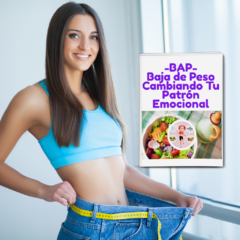 Curso BAP BAJA DE PESO SIN DIETAS!, sanando tus Conflictos Emocionales - 100% online en formato de ACADEMIA