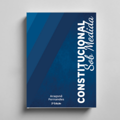 Livro Constitucional Sob Medida - 2ª edição (Brochura)