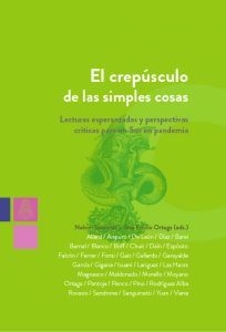 El crepúsculo de las simples cosas