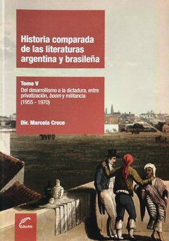 Historia comparada de las literaturas argentina y brasileña