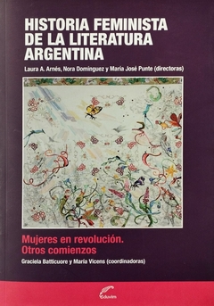 Historia feminista de la literatura argentina