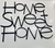 Palavra decorativa Home Sweet Home na internet