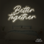Neon Led Better Together na internet
