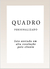 Imagem do Quadro Personalizado I