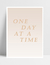 Quadro One Day - Um Dia de Cada Vez