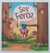 Soy feroz