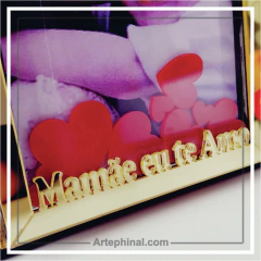 Porta Retrato 10 x 15cm tema - Mamãe te Amo na internet