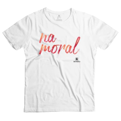 Camiseta Na Moral