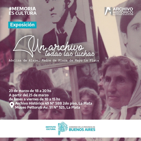UN ARCHIVO, TODAS LAS LUCHAS. ADELINA DE ALAYE MADRE DE PLAZA DE MAYO