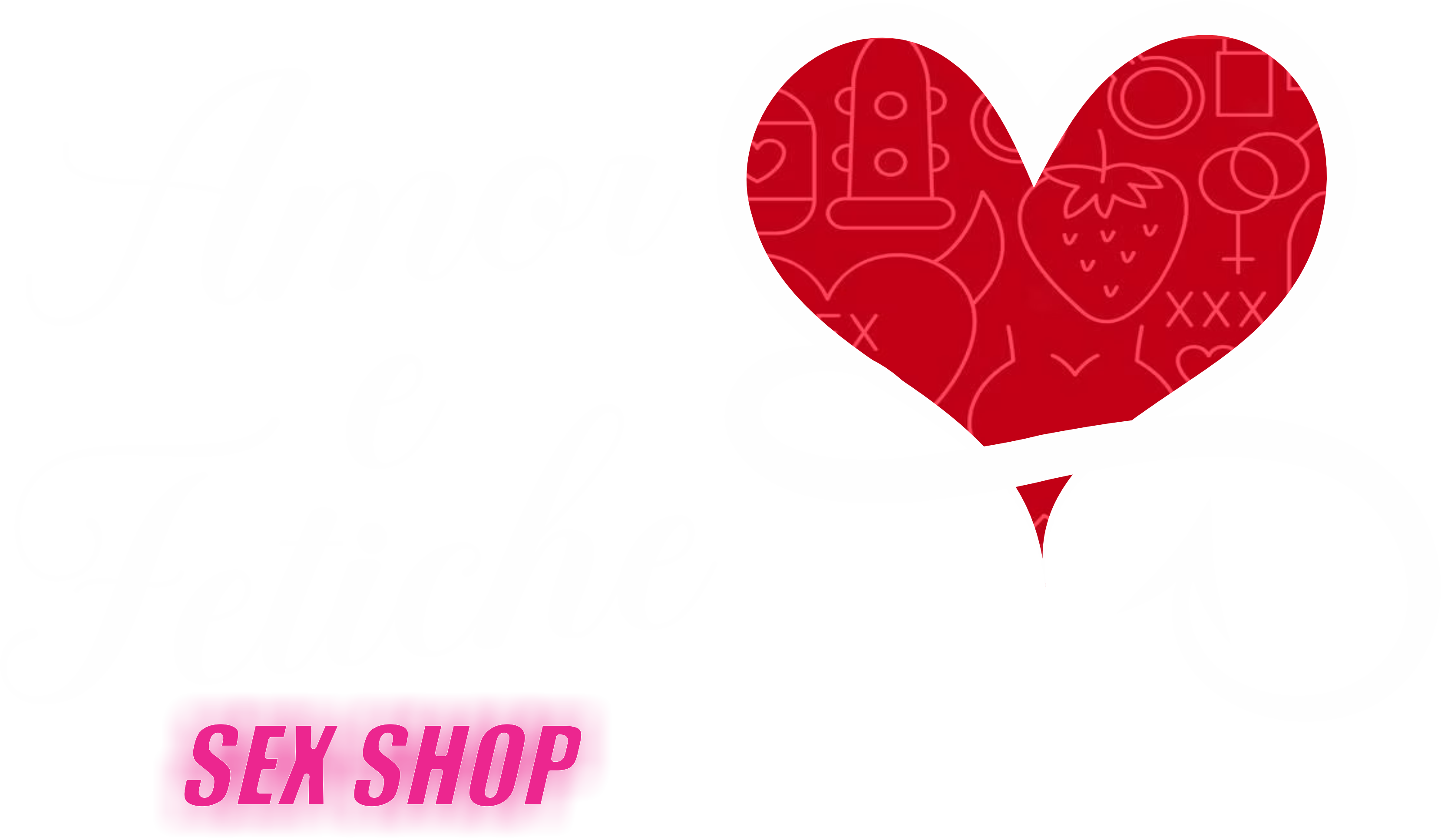Amor e Fetiche Sex Shop