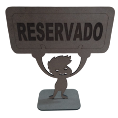 PLACA RESERVADO PARA MESA MDF CRU 3MM