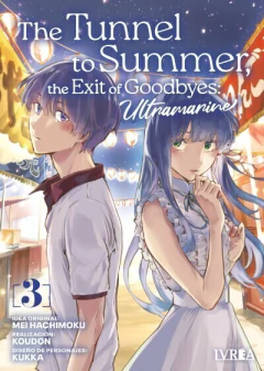 THE TUNNEL TO SUMMER, THE EXIT OF GOODBYE ~ULTRAMARINE~ #3