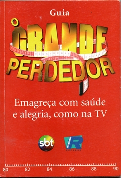 Guia O Grande Perdedor