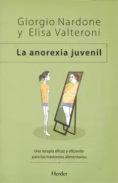 La Anorexia Juvenil - Giorgio Nardone -Herder