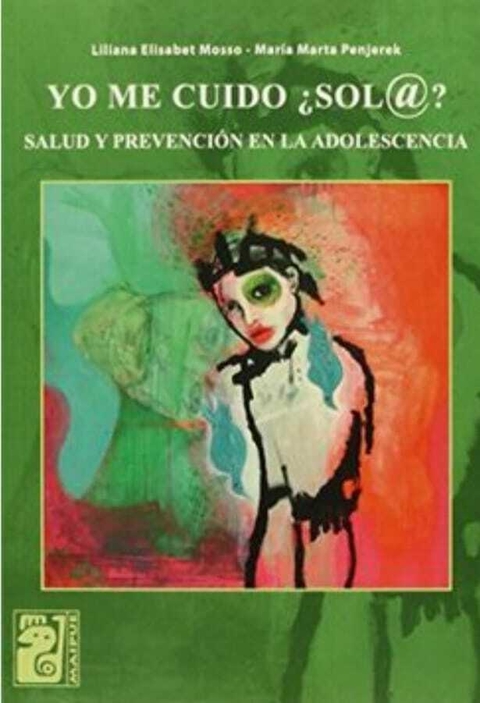 Yo me Cuido ¿Sol@? - Mosso/Penjerek · Maipue