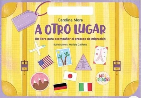 A otro lugar - Carolina Mora - El Ateneo