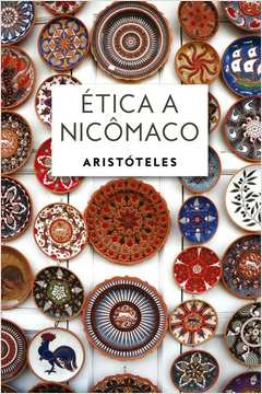 ÉTICA A NICÔMACO - ARISTOTELES