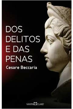 DOS DELITOS E DAS PENAS - Cesare Beccaria