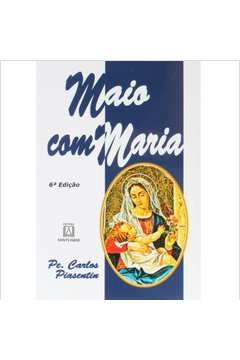 MAIO COM MARIA - PIASENTIN- PE. CARLO