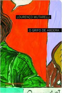 O GRIFO DE ABDERA - SILVA, Raimundo Maria Oliver; Silva, Raimundo Maria Oliver
