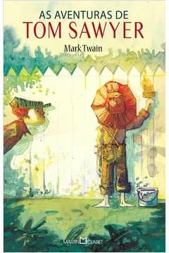AS AVENTURAS DE TOM SAWYER - MARK TWAIN