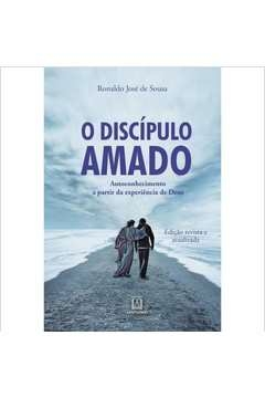 DISCIPULO AMADO, O - SOUSA