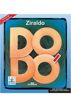 DODÓ - ZIRALDO ALVES PINTO
