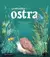 La primera Ostra