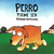 Perro tiene sed