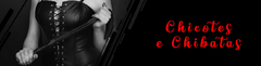 Banner da categoria Chibatas