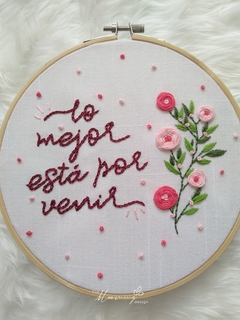 The Best Is Yet To Come - Hand Embroidered Hoop (Medium) - The Blooming Design