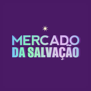 MERCADO DA SALVAÇÃO STUDIO