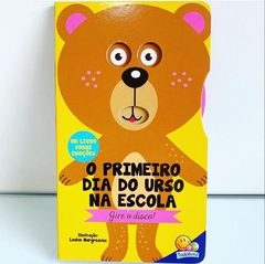 O primeiro dia do Urso na Escola - Livro sobre Emoções