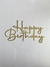 Happy Birthday Topo de Bolo - comprar online