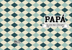 RELATOS PARA CONOCERTE - PAPÁ - tienda online