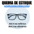 ÓCULOS COMPLETO POR R$ 159,00