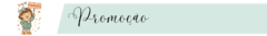 Banner da categoria PROMÔ com até 50% off