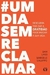 Um dia sem reclamar - Davi Lago
