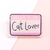 Pin I am Catlover - comprar en línea